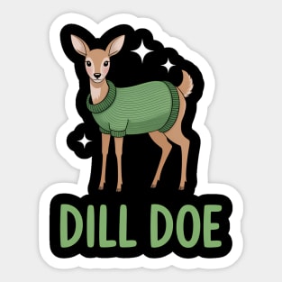 Dill Pickle Dill Doe Dark Humor Inappropriate Offensive Men Sticker